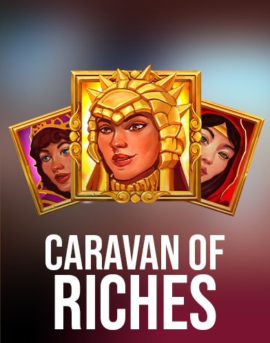 Caravan of Riches