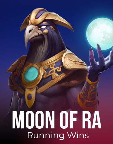 Moon of Ra: Running Wins