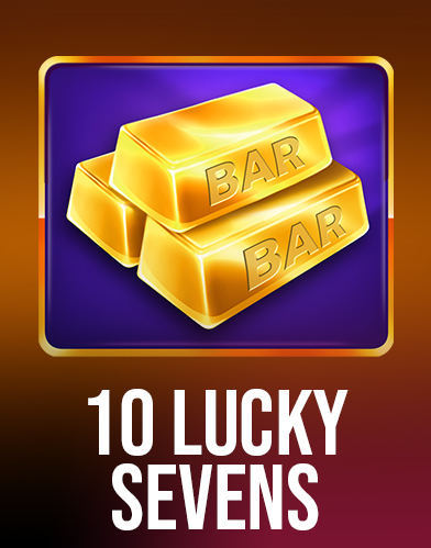 10 Lucky Sevens