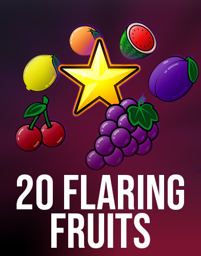 20 Flaring Fruits