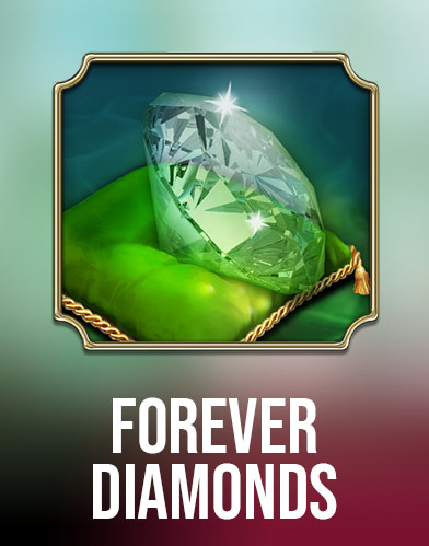 Forever Diamonds