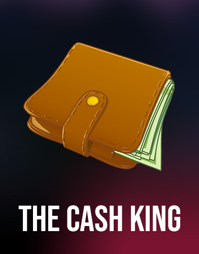 The Cash King