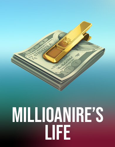 Millionaire’s Life