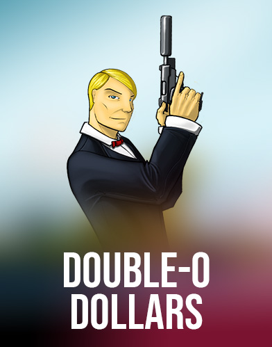 Double O Dollars