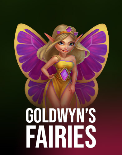 Goldwyn's Fairies