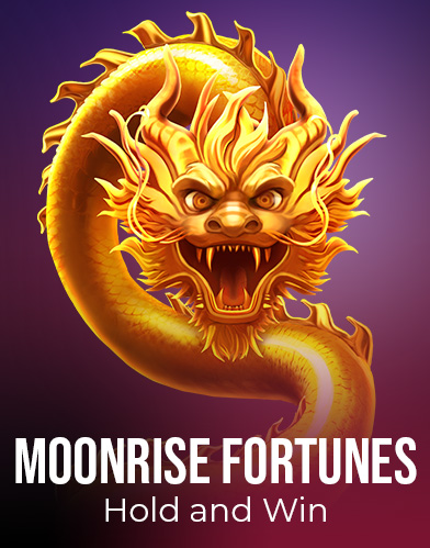 Moonrise Fortunes Hold and Win