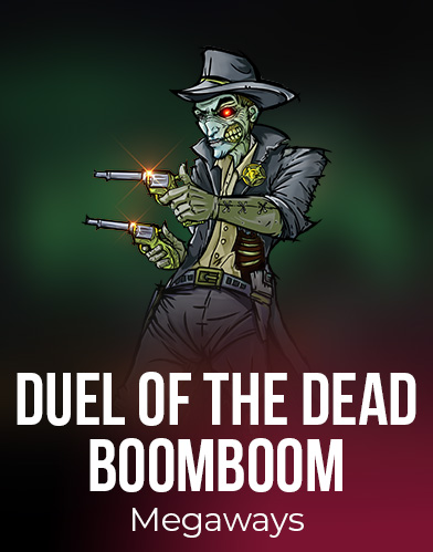 Megaways Duel of the Dead BoomBoom