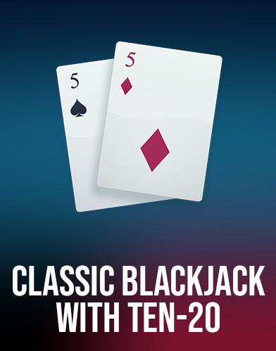 Classic Blackjack with Ten-20