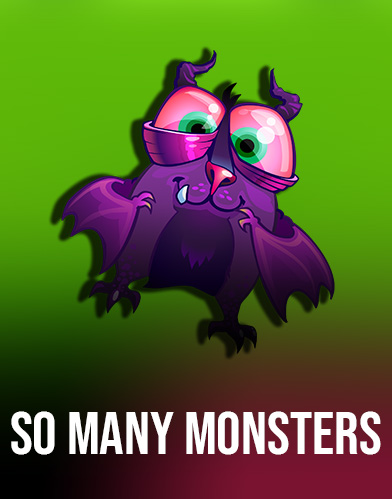So Many Monsters