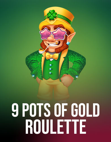 9 Pots of Gold Roulette