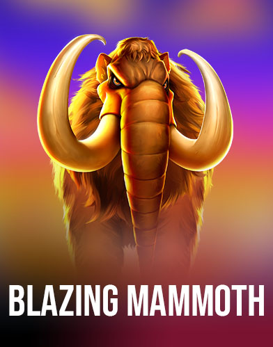 Blazing Mammoth