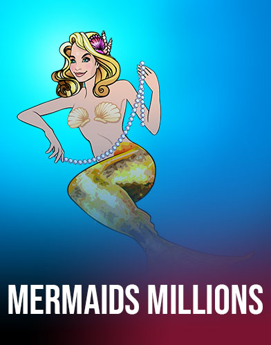 Mermaids Millions