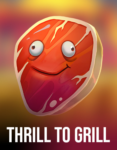 Thrill to Grill