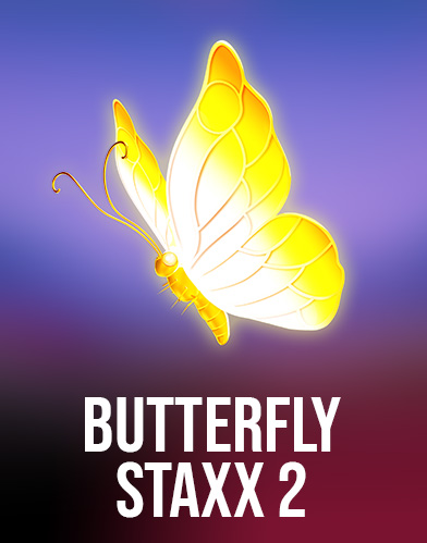 Butterfly Staxx 2