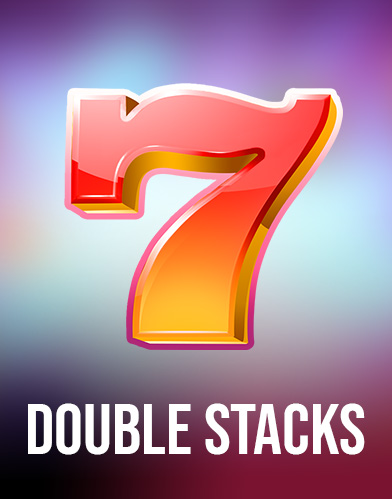 Double Stacks
