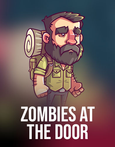 Zombies at the Door