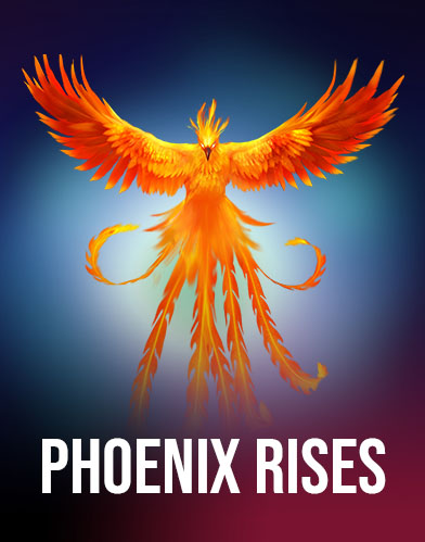 Phoenix Rises