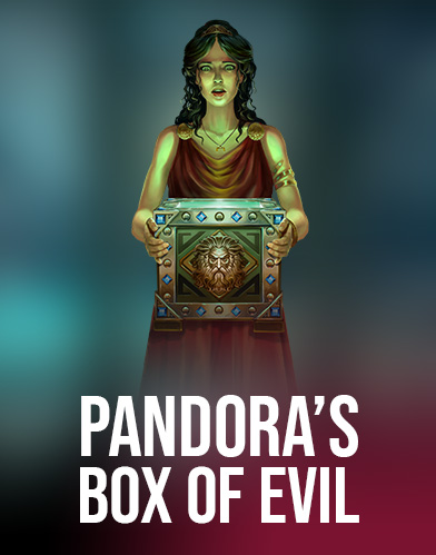 Pandora's Box of Evil