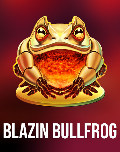 Blazin Bullfrog
