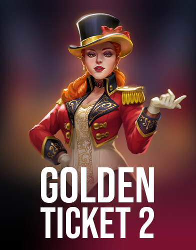Golden Ticket 2