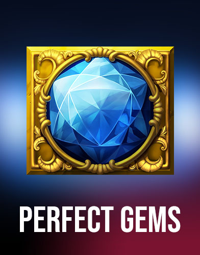 Perfect Gems