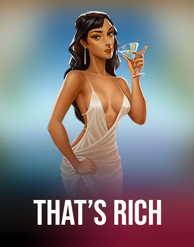 That's Rich