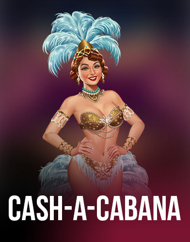 Cash-a-Cabana