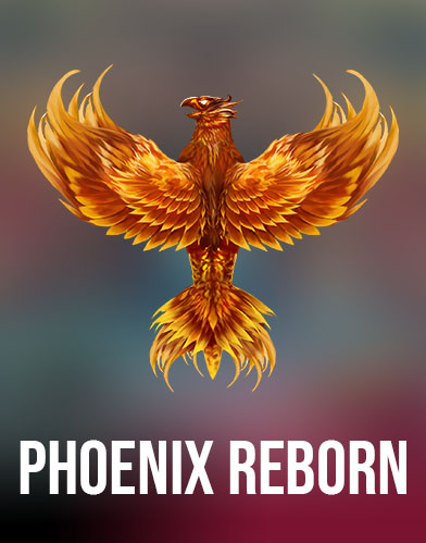 Phoenix Reborn