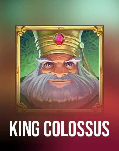 King Colossus