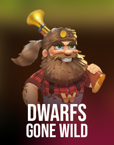 Dwarfs Gone Wild