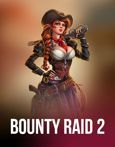 Bounty Raid 2