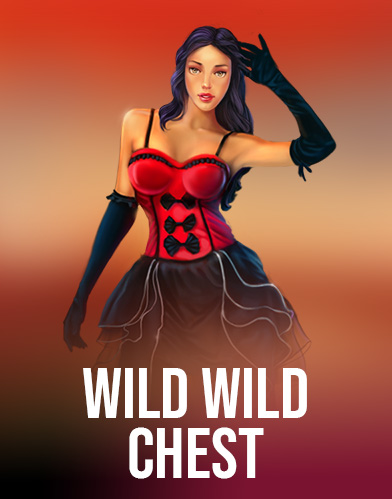Wild Wild Chest