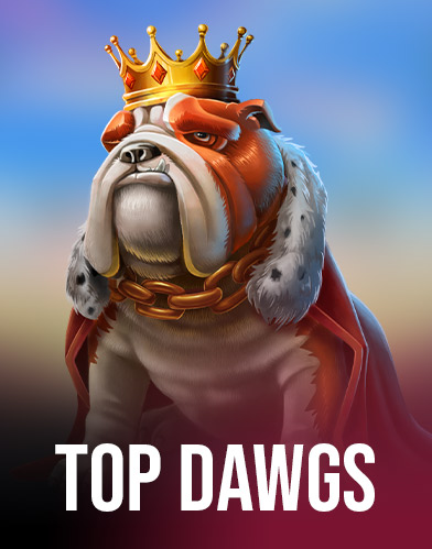 Top Dawg$