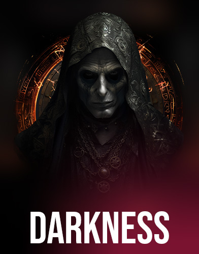 Darkness
