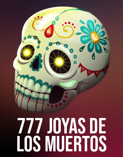 777 Joyas De Los Muertos