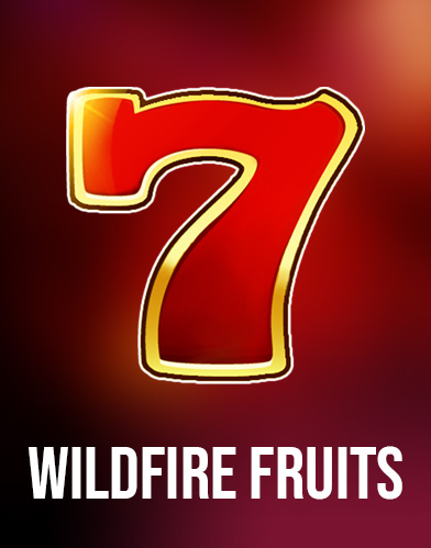 Wildfire Fruits