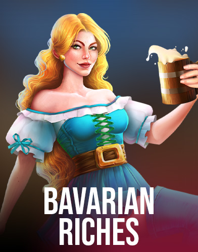 Bavarian Riches