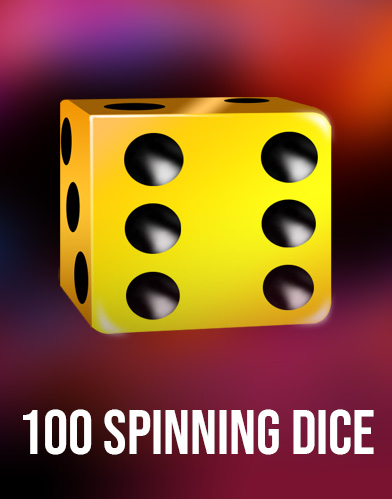 100 Spinning Dice
