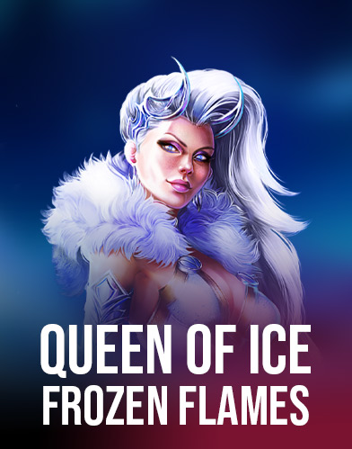 Queen Of Ice - Frozen Flames