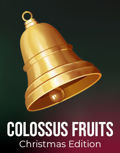 Colossus Fruits Christmas Edition