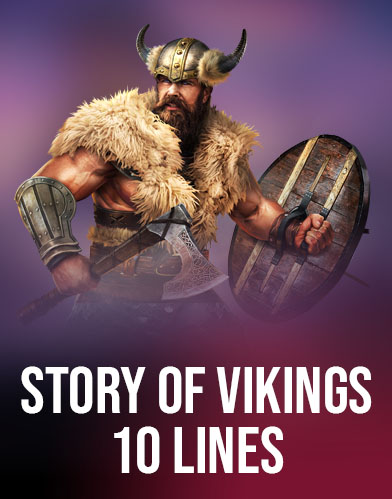 Story Of Vikings 10 Lines Edition