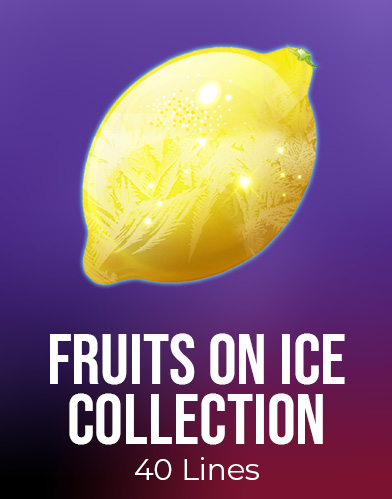 Fruits On Ice Collection 40 Lines