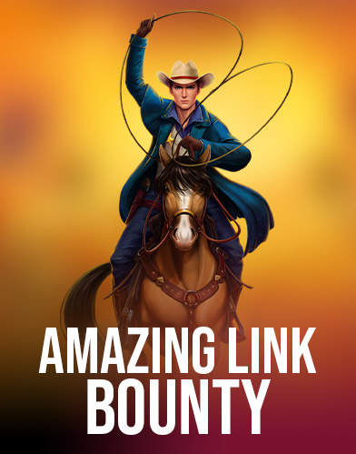 Amazing Link Bounty