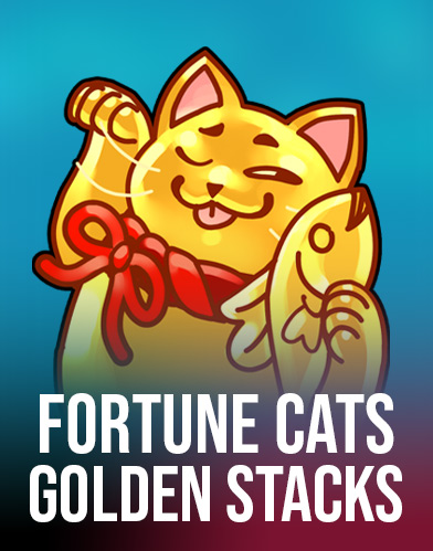 Fortune Cats Golden Stacks