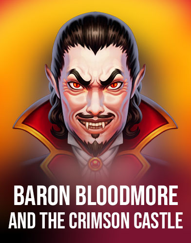 Baron Bloodmore and the Crimson Castle