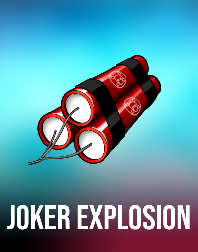 Joker Explosion