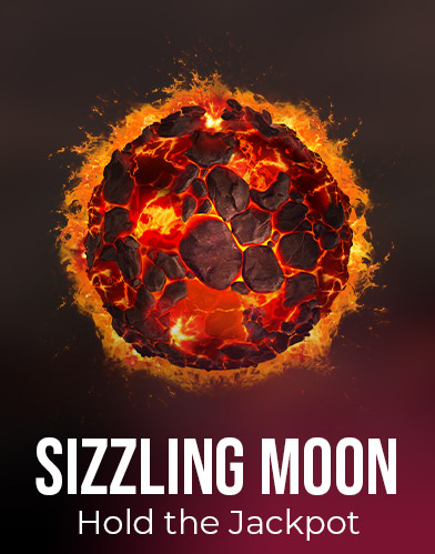 Sizzling Moon