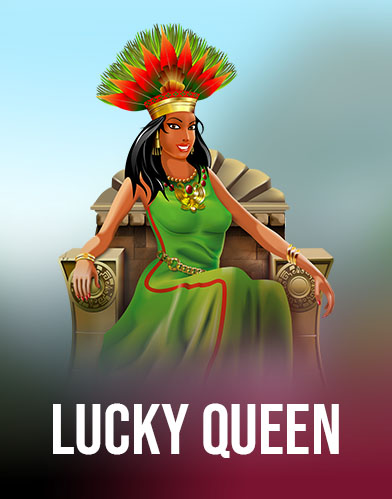Lucky Queen