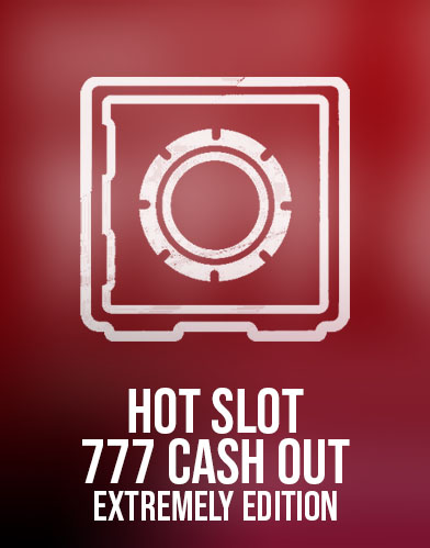 Hot Slot: 777 Cash Out Extremely Edition