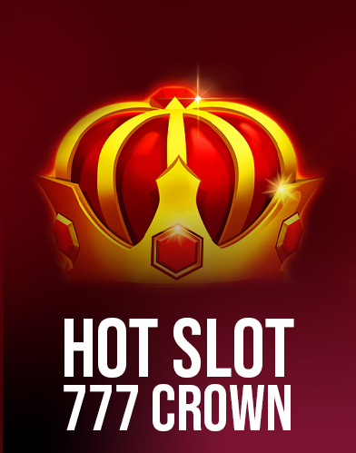 Hot Slot: 777 Crown